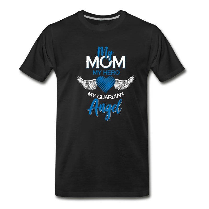 Men's My Mom Guardian Angel Gift Love Kids Thankful T-Shirt