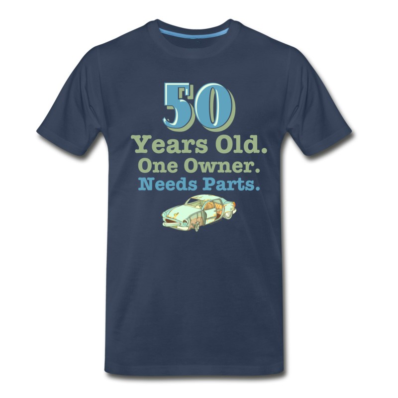 Men's Needs Parts 50th Birthday T-Shirt