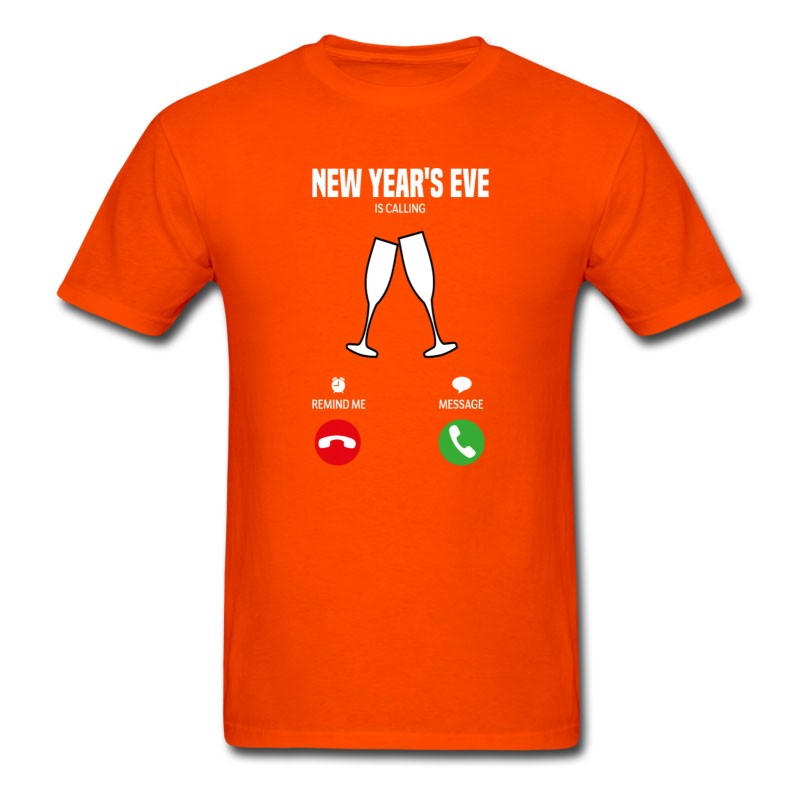 Men's New Year's Eve Is Calling! Gift T-Shirt