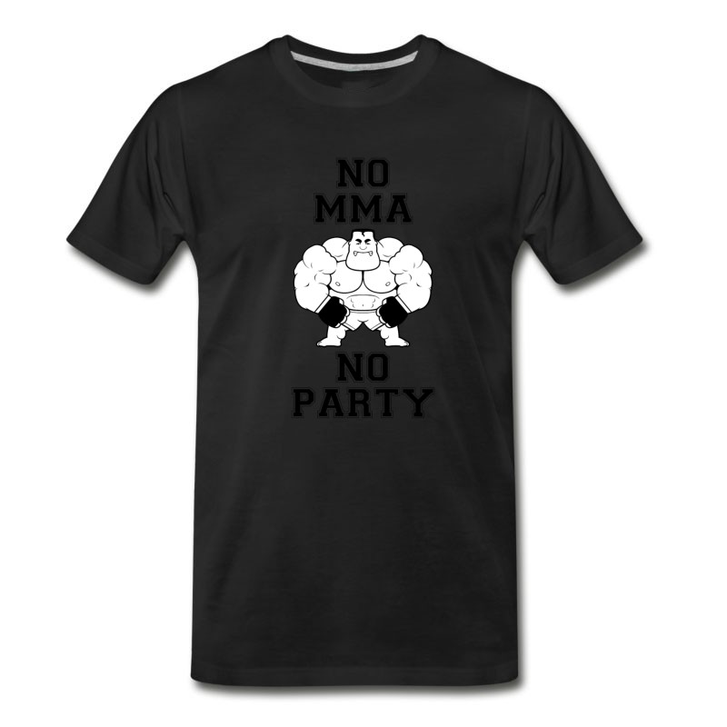 Men's NO MMA NO PARTY T-Shirt