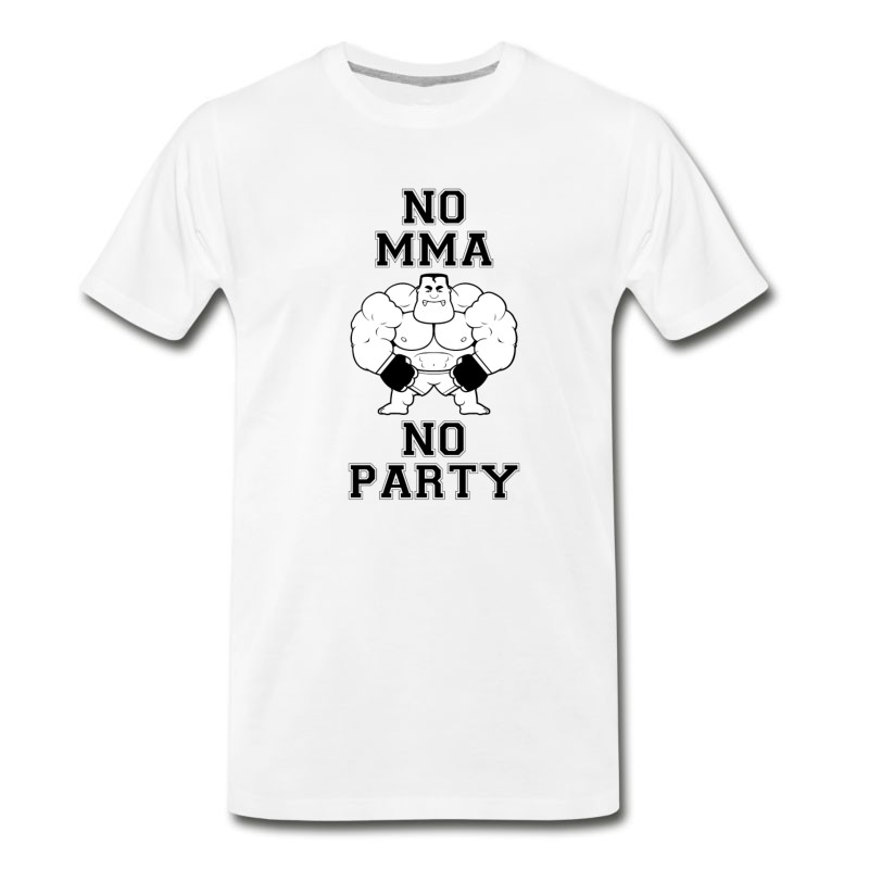 Men's NO MMA NO PARTY T-Shirt