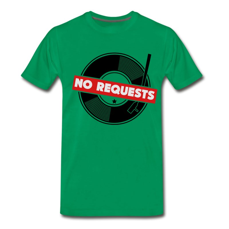 Men's No_requests_01 T-Shirt