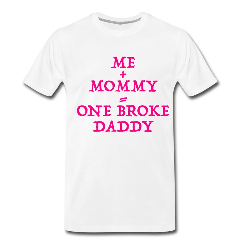 Men's One Broke Daddy T-Shirt