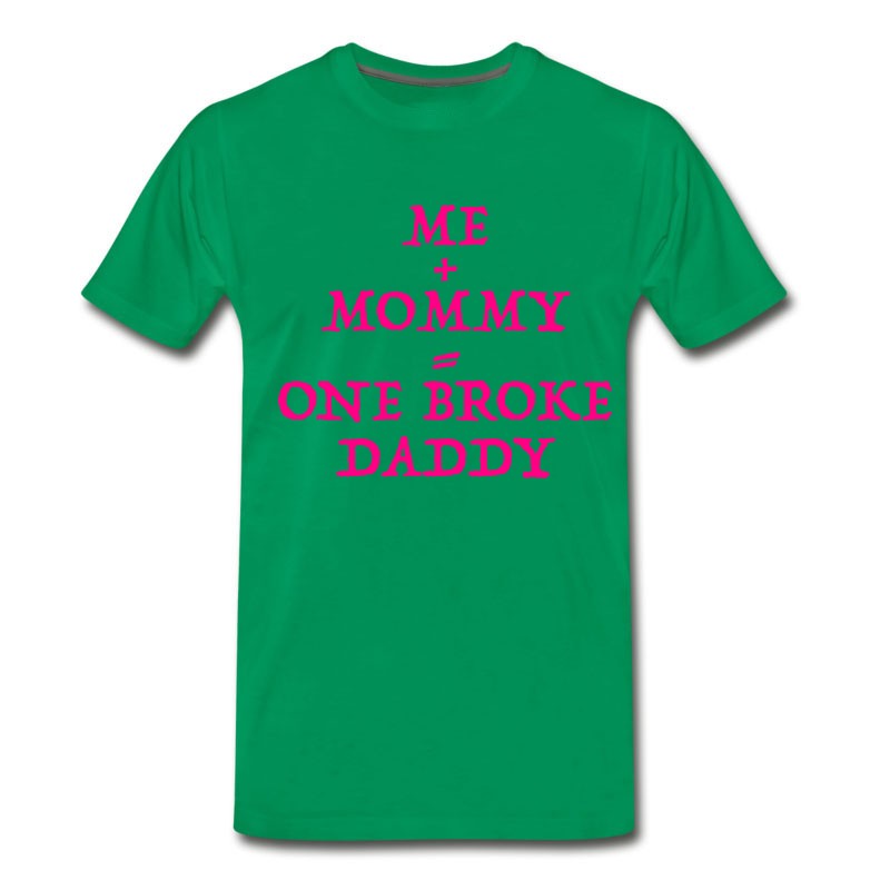 Men's One Broke Daddy T-Shirt