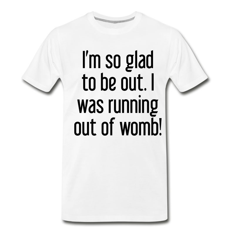 Men's Out Of Womb T-Shirt