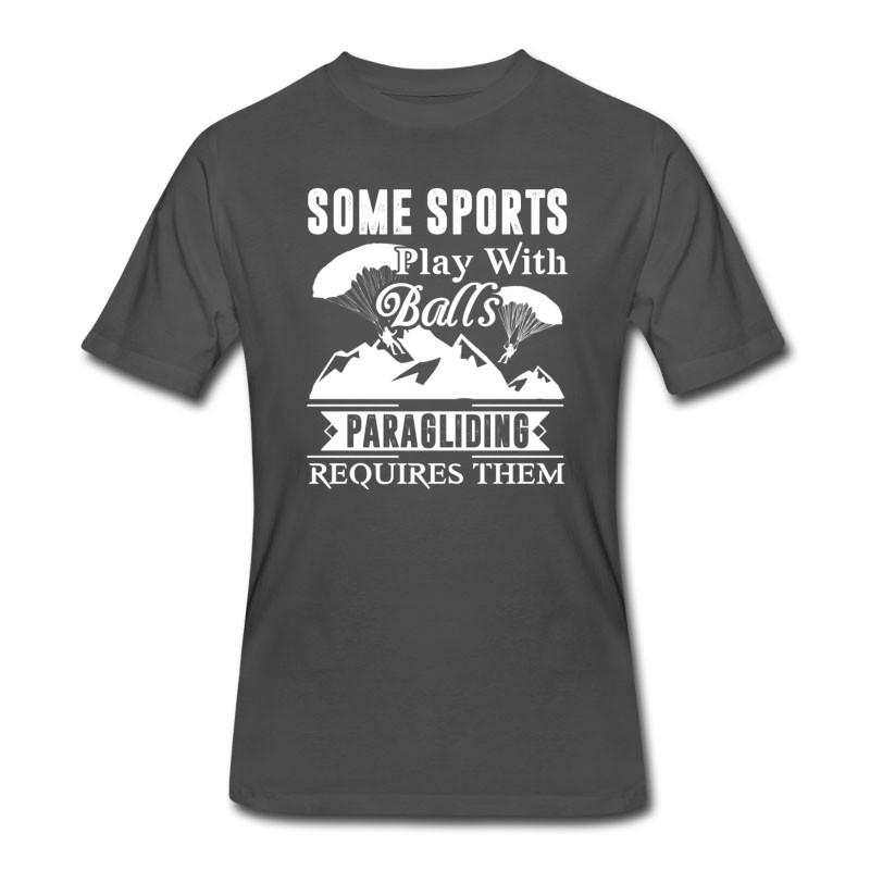 Men's Paragliding Requires Balls Shirt T-Shirt