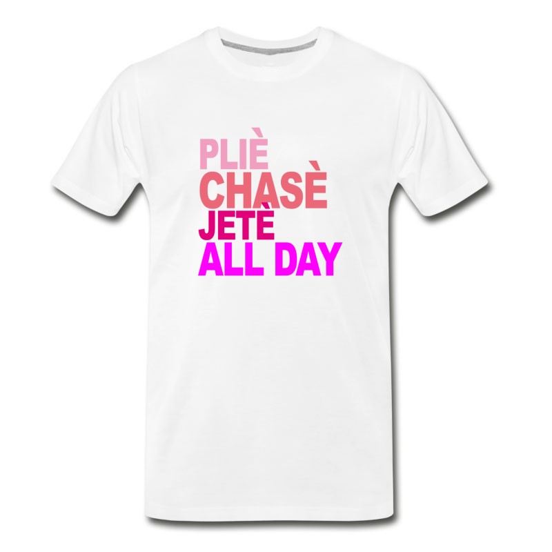 Men's Plie_chasse_jete_all_day_ballet_tshirt_b T-Shirt