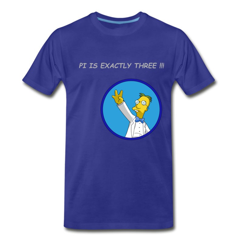 Men's Professor Frink Pi Is Exacty Three!!! T-Shirt