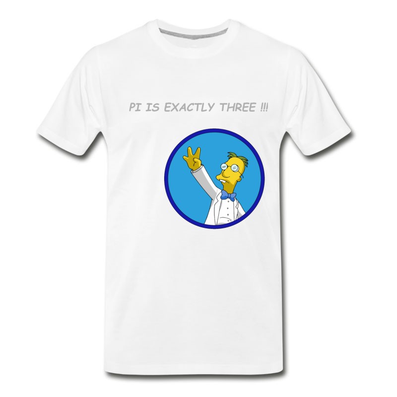 Men's Professor Frink Pi Is Exacty Three!!! T-Shirt