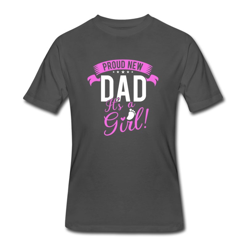 Men's Proud New Dad It's A Girl - Father & Daughter T-Shirt