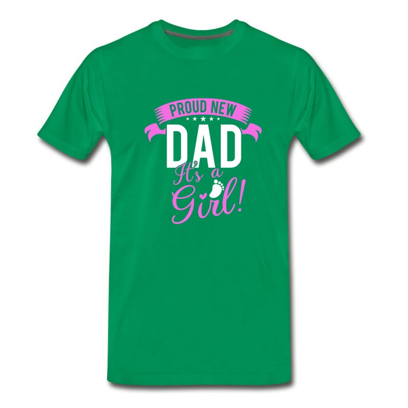 Men's Proud New Dad It's A Girl - Father & Daughter T-Shirt