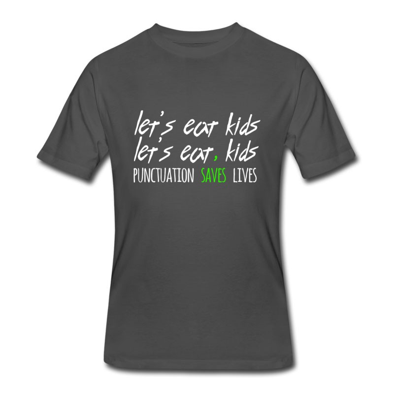 Men's Punctuation Saves Lives Grammar Funny Kids T-Shirt T-Shirt