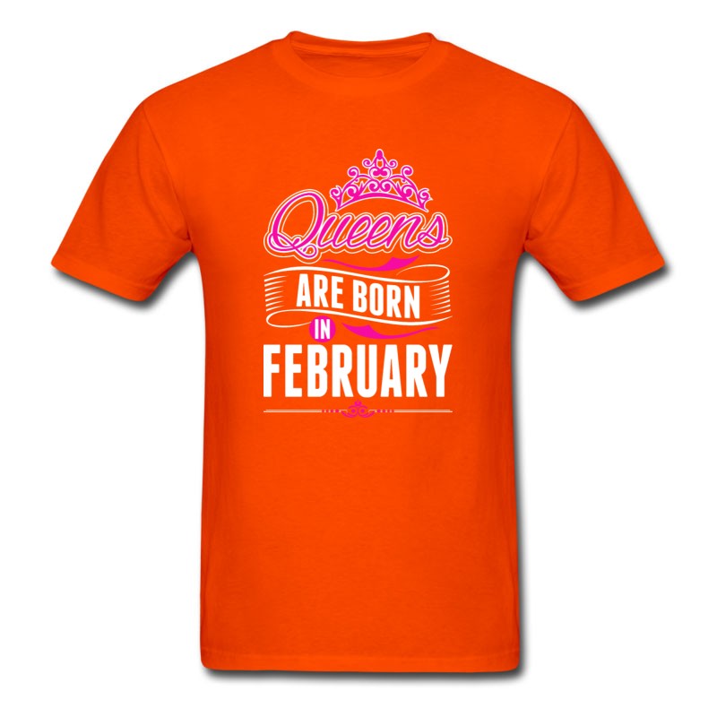 Men's Queens Are Born In February Birth Month Tshirt T-Shirt