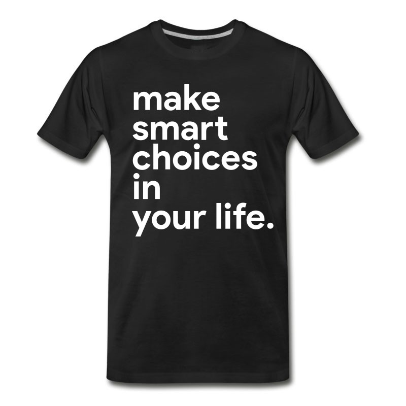 Men's Quotes Of Life T-Shirt