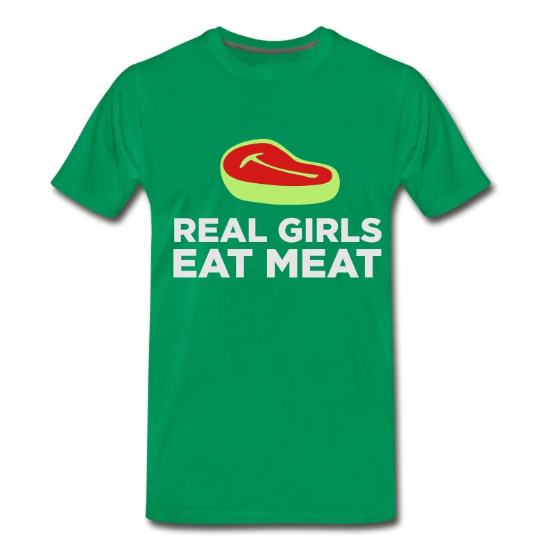 Men's Real Girls Eat Meat! T-Shirt