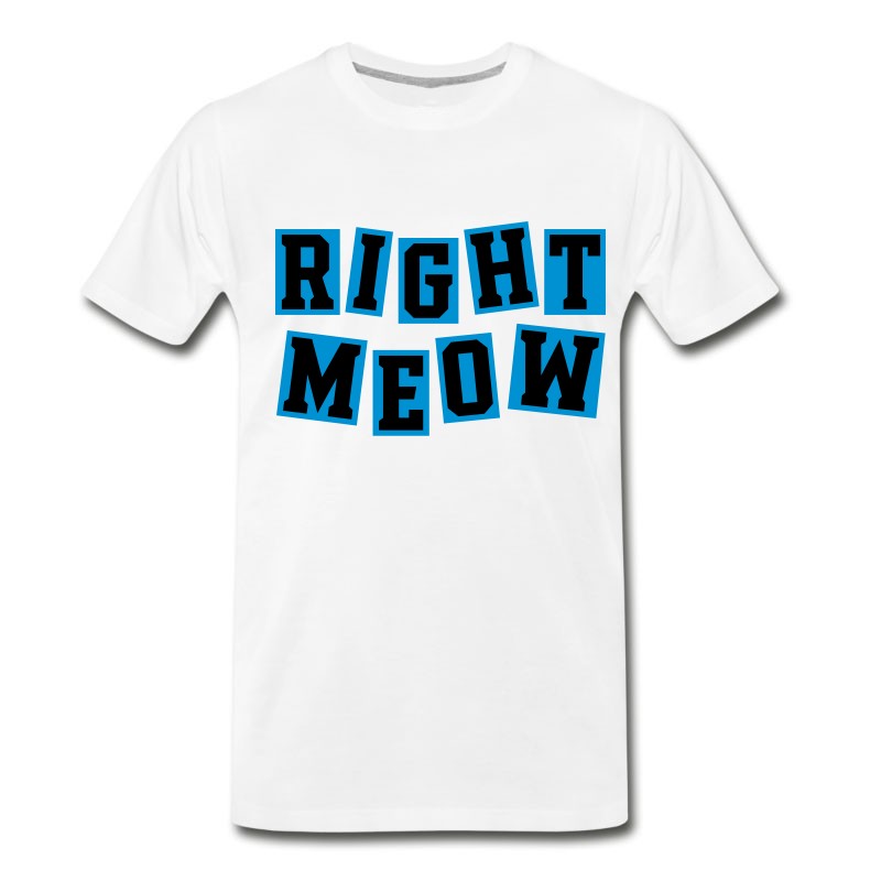 Men's Right Meow T-Shirt