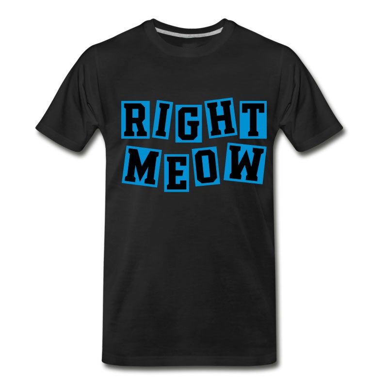 Men's Right Meow T-Shirt