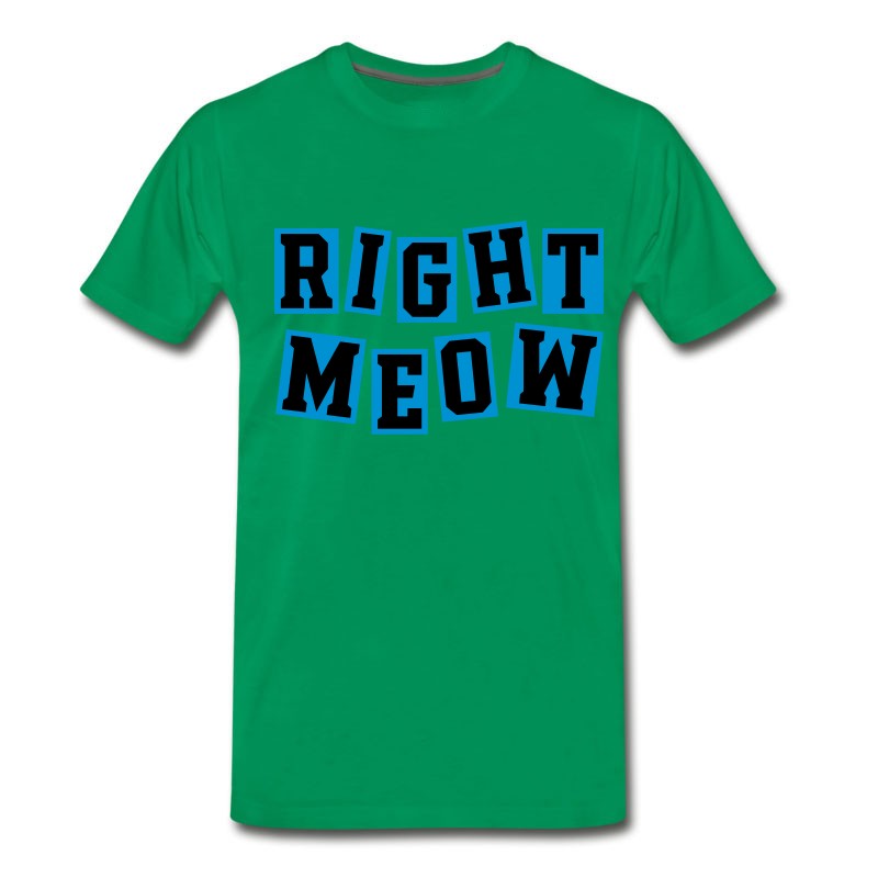 Men's Right Meow T-Shirt