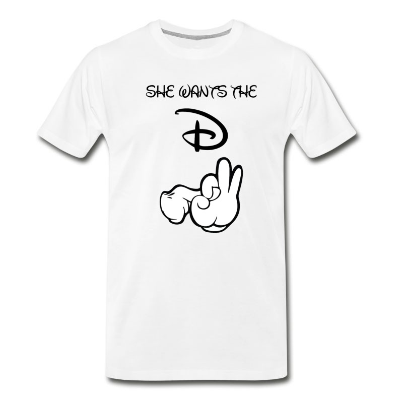 Men's She Wants The Disney D T-Shirt