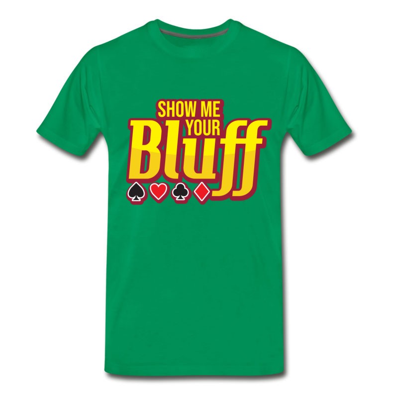 Men's Show Me Your Bluff Poker Texas Holdem Flop Cards T-Shirt