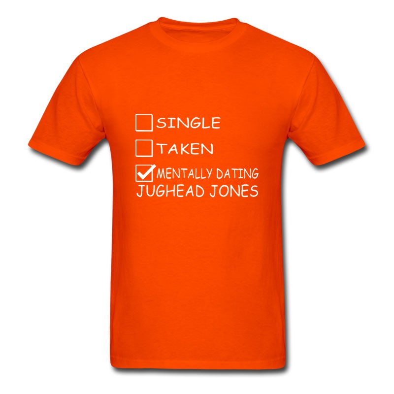 Men's Single Taken Mentally Dating Jughead Jones T-Shirt