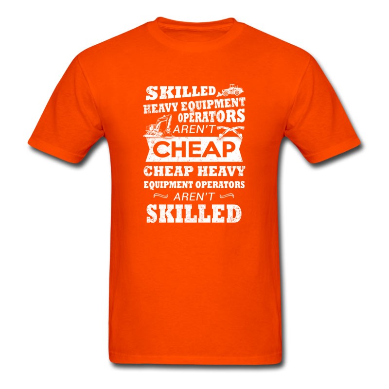 Men's Skilled Heavy Equipment Operator T-Shirts T-Shirt