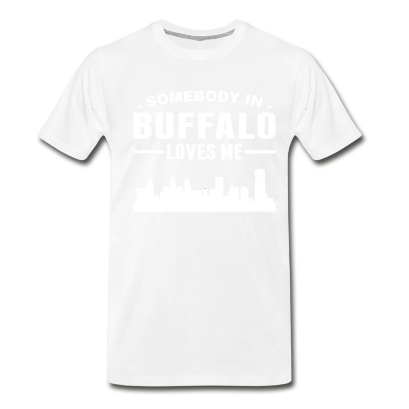 Men's Somebody In Buffalo Loves Me T-Shirt