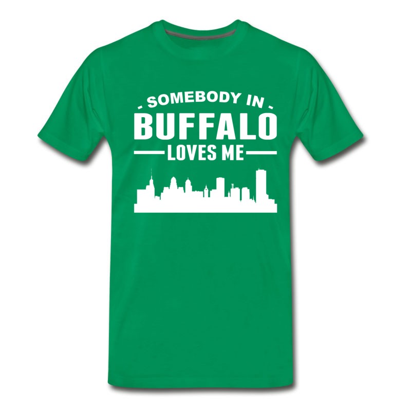 Men's Somebody In Buffalo Loves Me T-Shirt