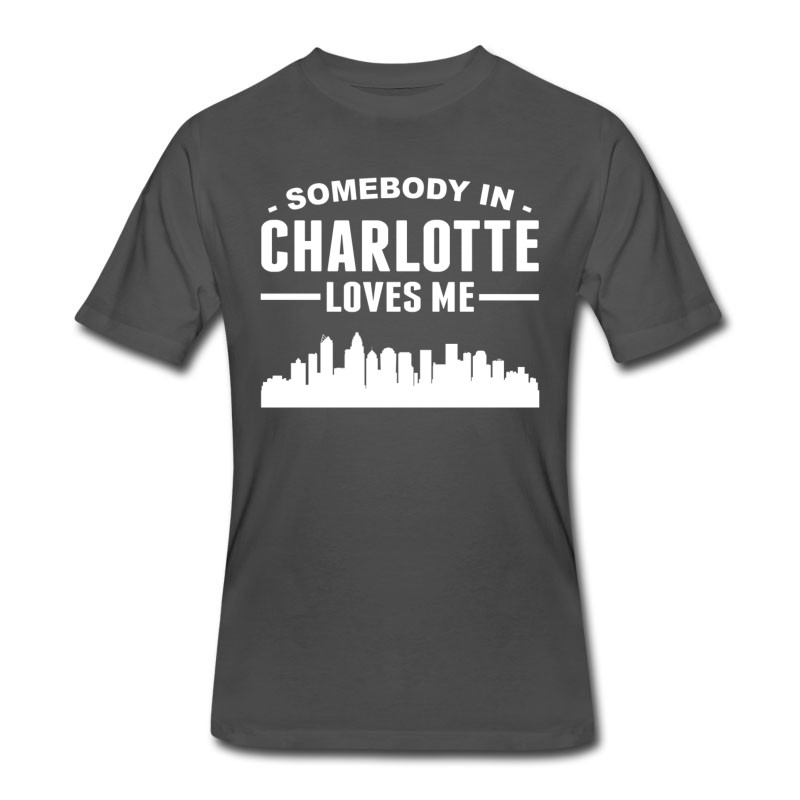 Men's Somebody In Charlotte Loves Me T-Shirt