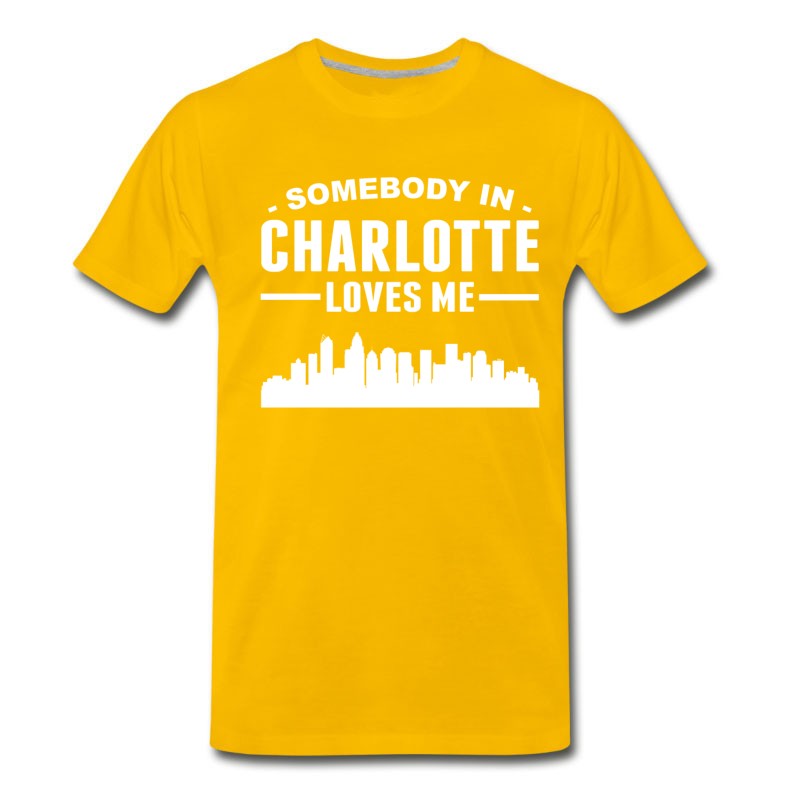 Men's Somebody In Charlotte Loves Me T-Shirt