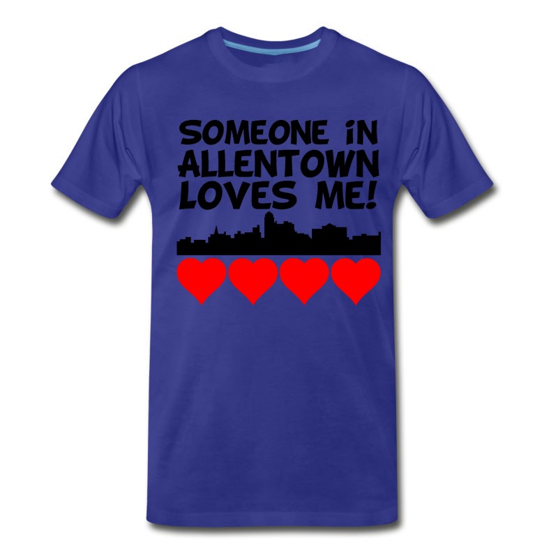 Men's Someone In Allentown Pennsylvania Loves Me T-Shirt