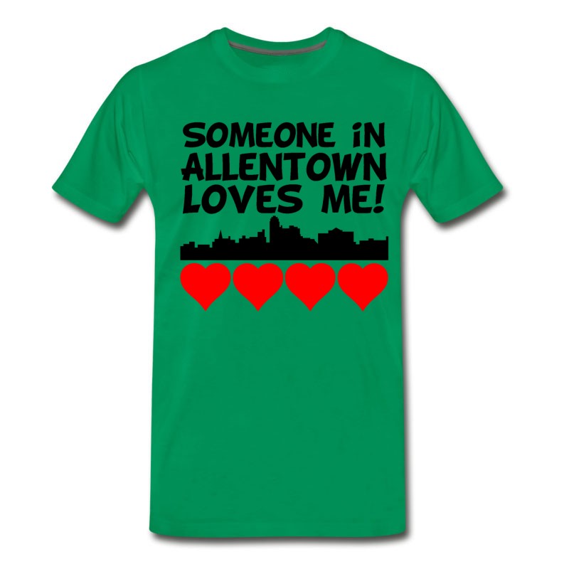 Men's Someone In Allentown Pennsylvania Loves Me T-Shirt