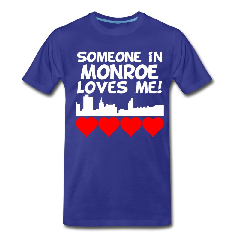 Men's Someone In Monroe Louisiana Loves Me T-Shirt