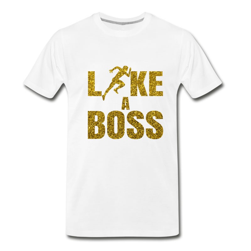 Men's Sprint Push Pump Gold Glitter Quote - Like A Boss T-Shirt