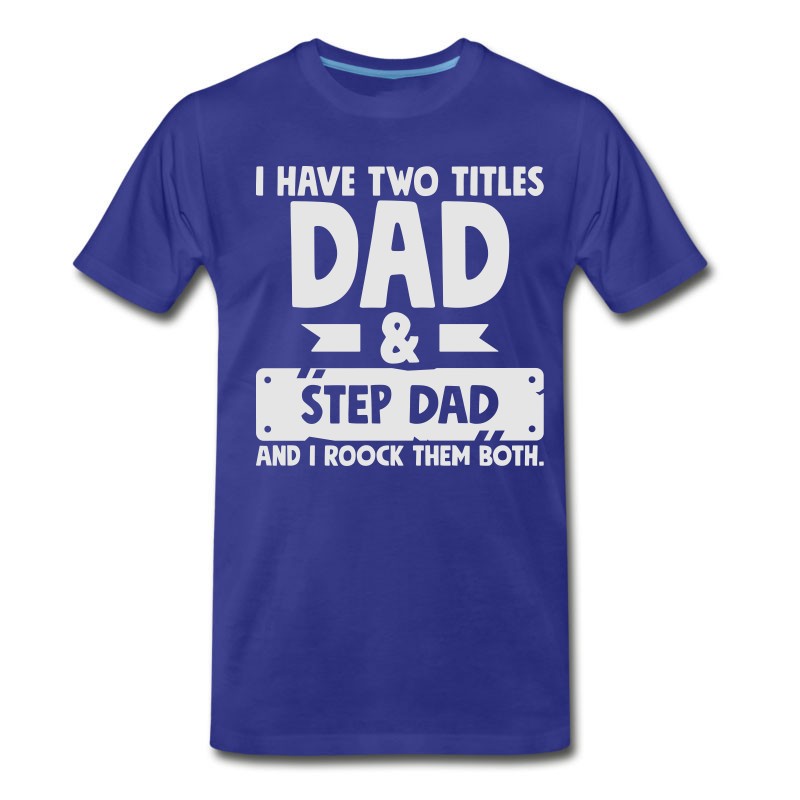 Men's Step Dad Rocks - Father's Day Gift Shirt T-Shirt