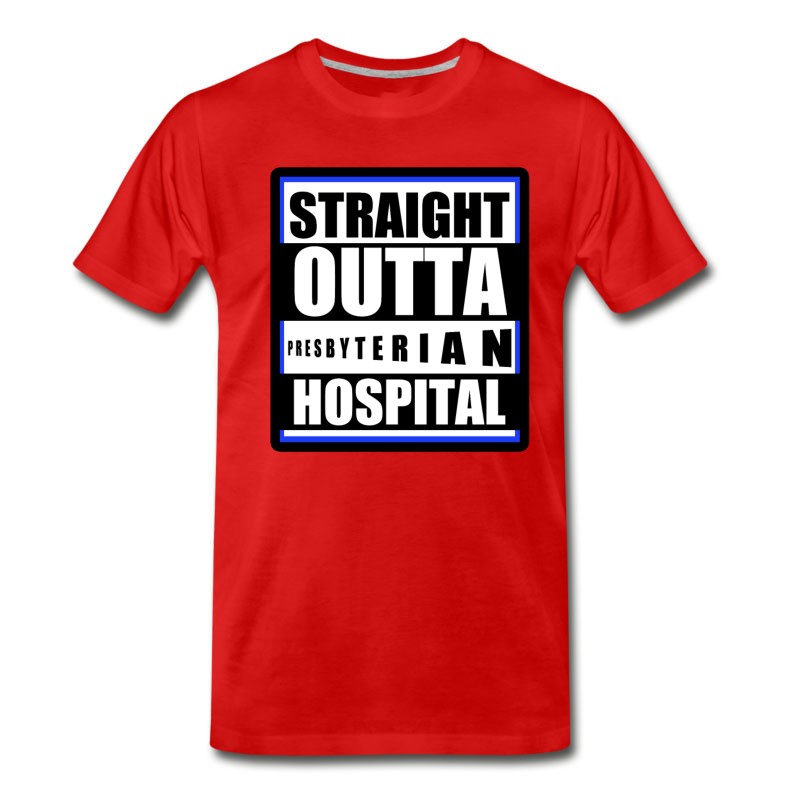 Men's Stright Out Of Prespyterian Hosptial Black.png T-Shirt