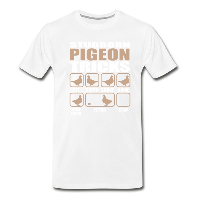 Men's Stubborn Pigeon Tricks Design T-Shirt