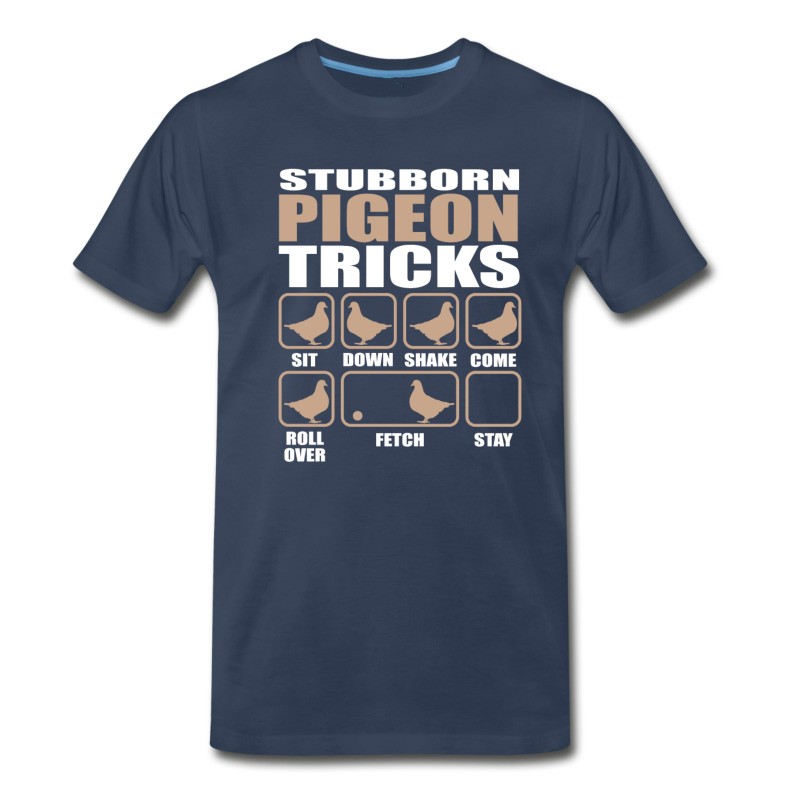 Men's Stubborn Pigeon Tricks Design T-Shirt