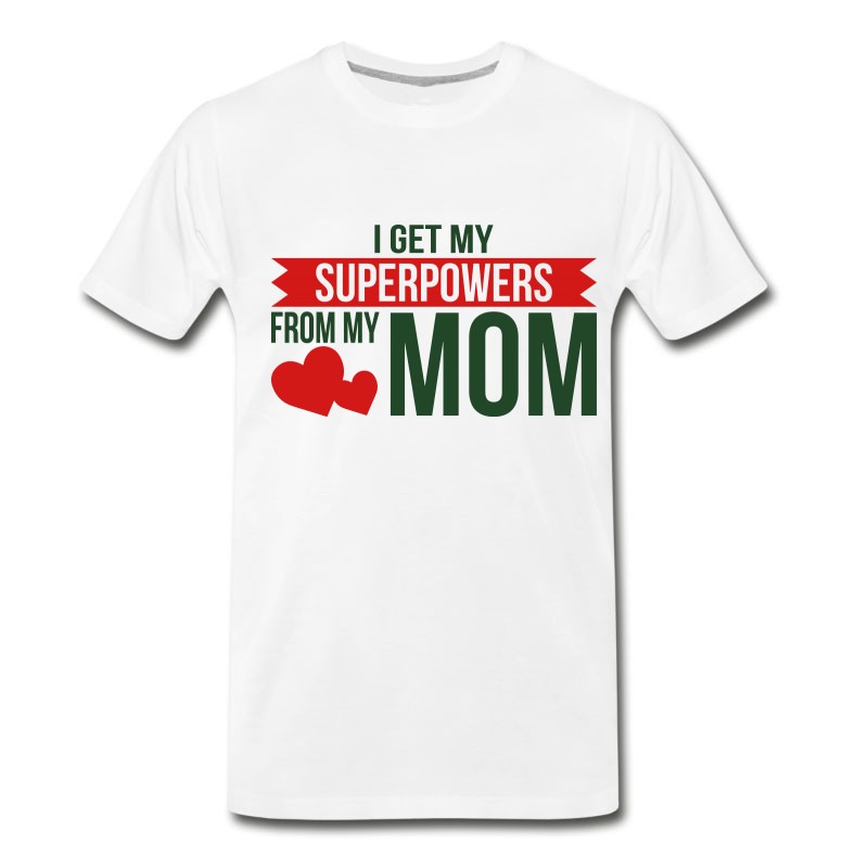 Men's Superpower Mom Mother's Day T-Shirt