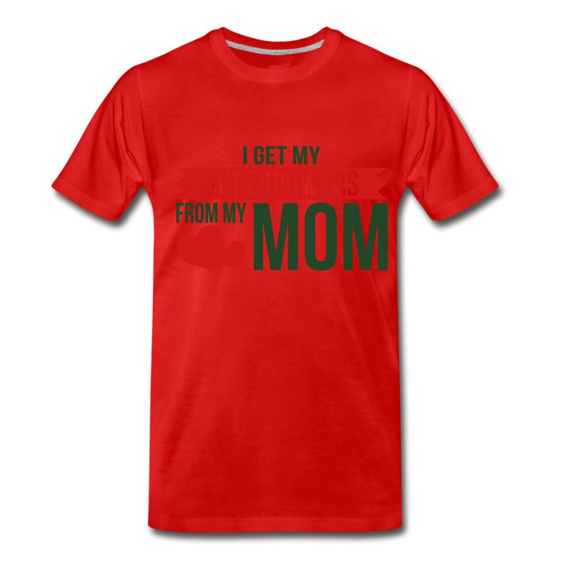 Men's Superpower Mom Mother's Day T-Shirt