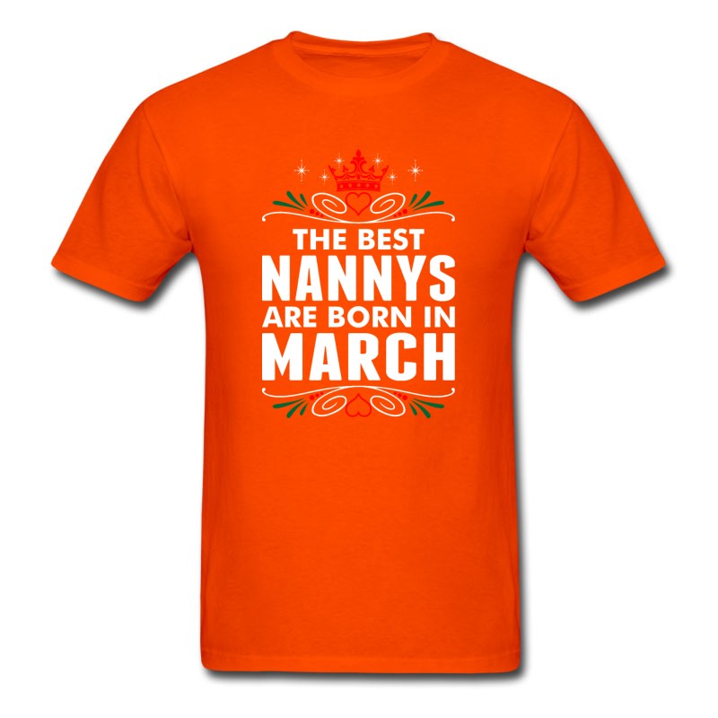 Men's The Best Nannys Are Born In March T-Shirt