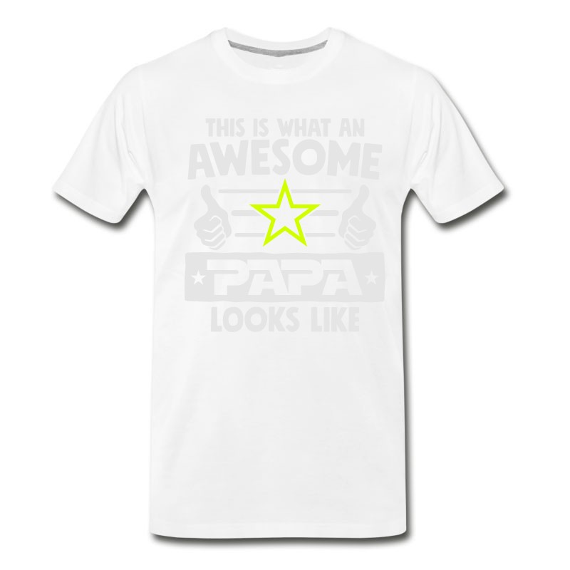 Men's This Is What An Awesome Papa Looks Like - Father's T-Shirt