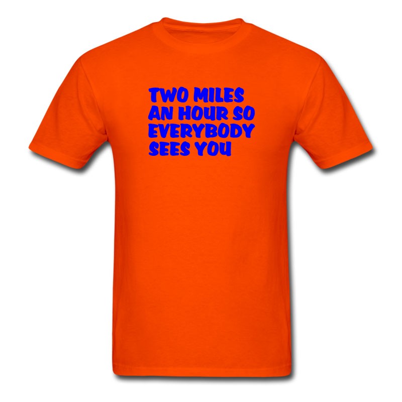 Men's Two Miles An Hour T-Shirt