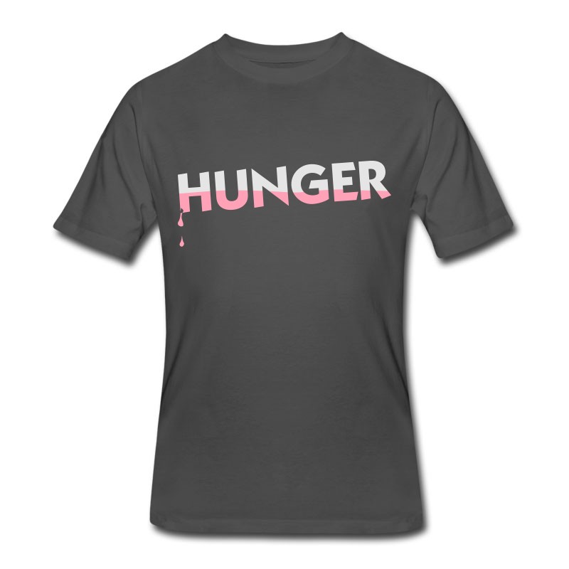 Men's When Hunger Strikes! T-Shirt