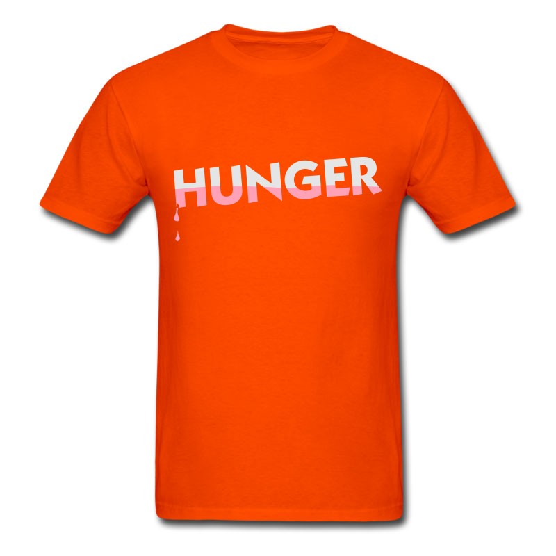 Men's When Hunger Strikes! T-Shirt