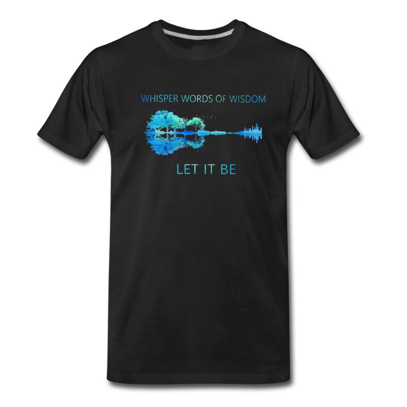 Men's Whisper Words Of Wisdom Let It Be Shirt Guitar Hip T-Shirt