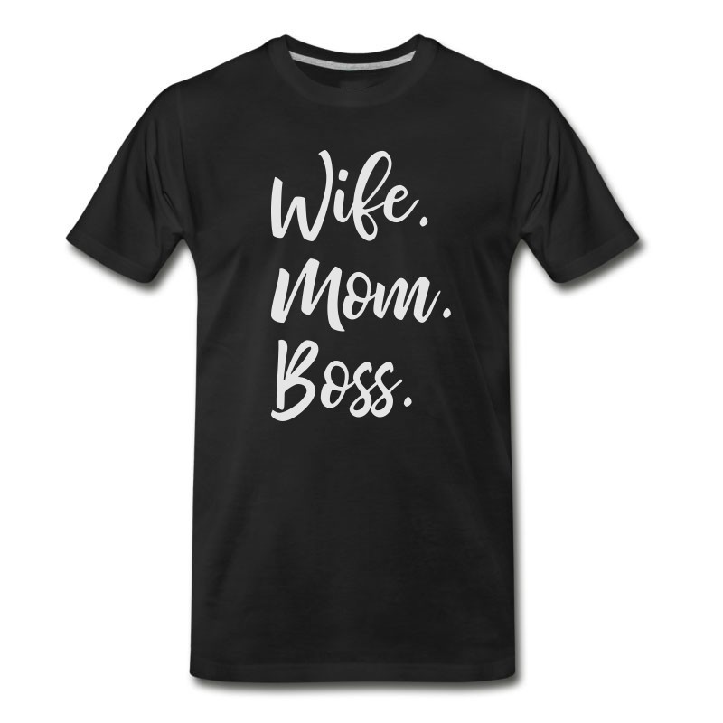 Men's Wife Mom Boss T-Shirt