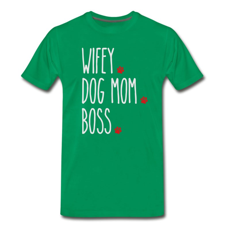 Men's Wifey Dog Mom Boss T-Shirt