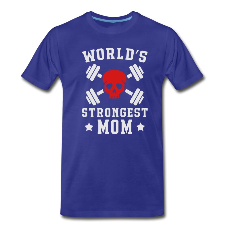 Men's World's Strongest Mom T-Shirt