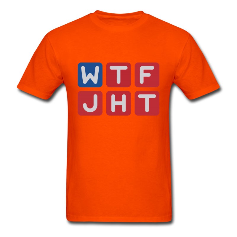 Men's WTF Just Happened Today? T-Shirt